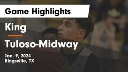 King  vs Tuloso-Midway  Game Highlights - Jan. 9, 2024