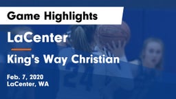 LaCenter  vs King's Way Christian  Game Highlights - Feb. 7, 2020
