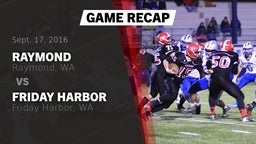 Recap: Raymond  vs. Friday Harbor  2016