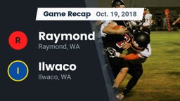 Recap: Raymond  vs. Ilwaco  2018