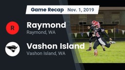 Recap: Raymond  vs. Vashon Island  2019