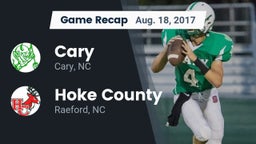 Recap: Cary  vs. Hoke County  2017