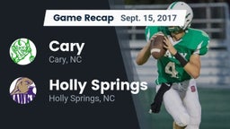 Recap: Cary  vs. Holly Springs  2017