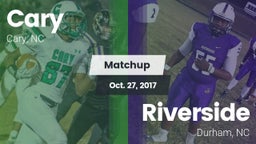 Matchup: Cary vs. Riverside  2017
