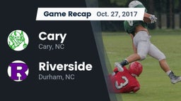Recap: Cary  vs. Riverside  2017