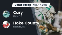 Recap: Cary  vs. Hoke County  2018