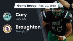Recap: Cary  vs. Broughton  2018