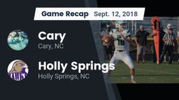 Recap: Cary  vs. Holly Springs  2018
