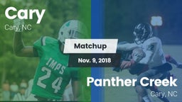 Matchup: Cary vs. Panther Creek  2018