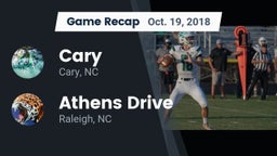 Recap: Cary  vs. Athens Drive  2018