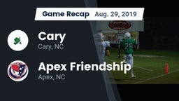 Recap: Cary  vs. Apex Friendship  2019