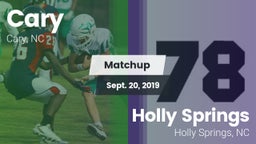 Matchup: Cary vs. Holly Springs  2019