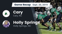 Recap: Cary  vs. Holly Springs  2019