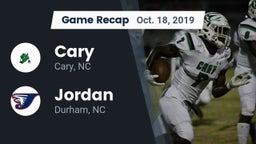Recap: Cary  vs. Jordan  2019