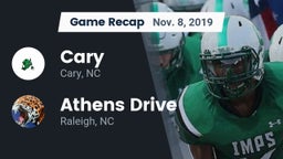 Recap: Cary  vs. Athens Drive  2019