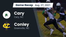 Recap: Cary  vs. Conley  2021