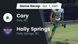 Recap: Cary  vs. Holly Springs  2021