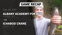 Recap: Albany Academy for Boys  vs. Ichabod Crane 2015