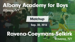 Matchup: Albany Academy for B vs. Ravena-Coeymans-Selkirk  2016