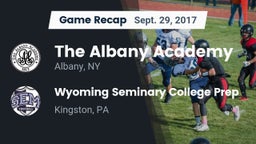 Recap: The Albany Academy vs. Wyoming Seminary College Prep  2017