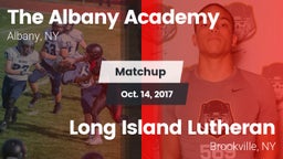 Matchup: The Albany Academy vs. Long Island Lutheran  2017