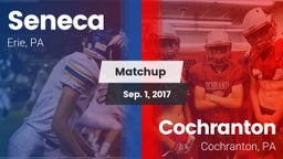 Matchup: Seneca vs. Cochranton  2017