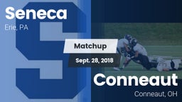 Matchup: Seneca vs. Conneaut  2018