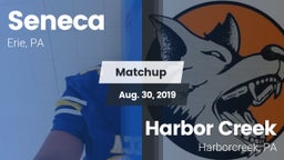 Matchup: Seneca vs. Harbor Creek  2019