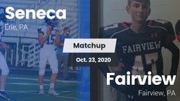 Matchup: Seneca vs. Fairview  2020