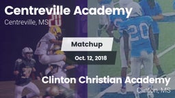 Matchup: Centreville Academy vs. Clinton Christian Academy  2018