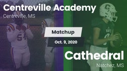 Matchup: Centreville Academy vs. Cathedral  2020