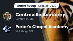 Recap: Centreville Academy  vs. Porter's Chapel Academy  2020