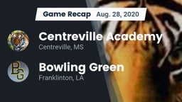 Recap: Centreville Academy  vs. Bowling Green  2020