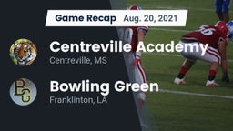 Recap: Centreville Academy  vs. Bowling Green  2021