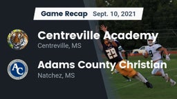 Recap: Centreville Academy  vs. Adams County Christian  2021