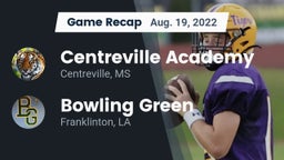 Recap: Centreville Academy  vs. Bowling Green  2022