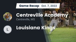 Recap: Centreville Academy  vs. Louisiana Kings 2022