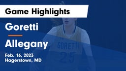 Goretti  vs Allegany  Game Highlights - Feb. 16, 2023