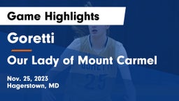 Goretti  vs Our Lady of Mount Carmel  Game Highlights - Nov. 25, 2023