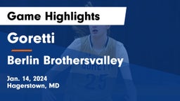 Goretti  vs Berlin Brothersvalley  Game Highlights - Jan. 14, 2024