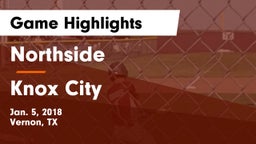Northside  vs Knox City  Game Highlights - Jan. 5, 2018