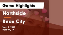 Northside  vs Knox City  Game Highlights - Jan. 5, 2018