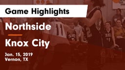 Northside  vs Knox City  Game Highlights - Jan. 15, 2019