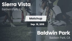Matchup: Sierra Vista vs. Baldwin Park  2016