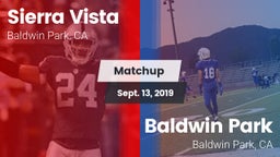 Matchup: Sierra Vista vs. Baldwin Park  2019