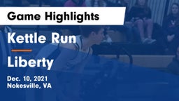 Kettle Run  vs Liberty  Game Highlights - Dec. 10, 2021