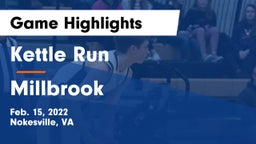 Kettle Run  vs Millbrook  Game Highlights - Feb. 15, 2022