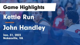 Kettle Run  vs John Handley  Game Highlights - Jan. 31, 2023