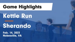 Kettle Run  vs Sherando  Game Highlights - Feb. 14, 2023