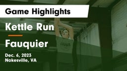 Kettle Run  vs Fauquier  Game Highlights - Dec. 6, 2023